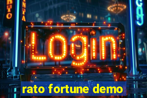 rato fortune demo